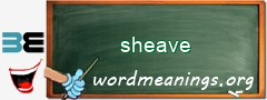 WordMeaning blackboard for sheave
